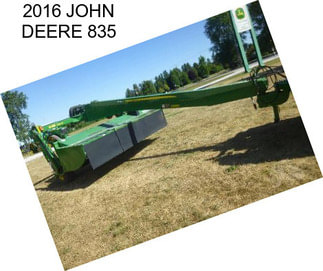 2016 JOHN DEERE 835