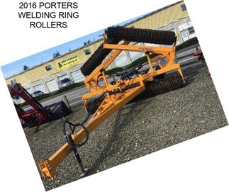 2016 PORTERS WELDING RING ROLLERS