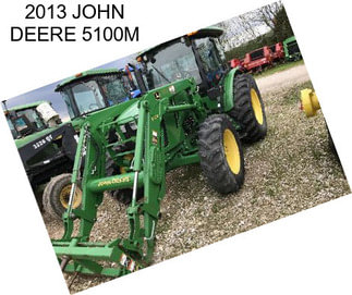 2013 JOHN DEERE 5100M