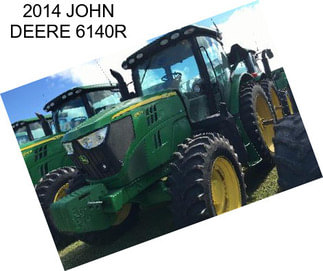 2014 JOHN DEERE 6140R