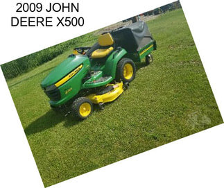 2009 JOHN DEERE X500