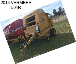 2018 VERMEER 504R