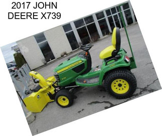 2017 JOHN DEERE X739