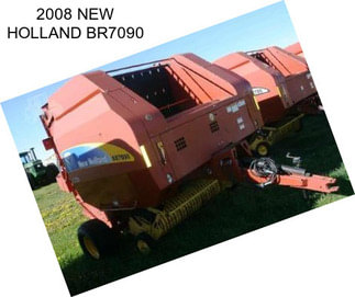 2008 NEW HOLLAND BR7090