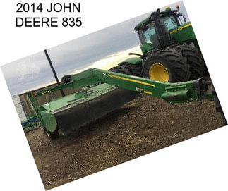 2014 JOHN DEERE 835