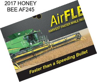 2017 HONEY BEE AF245