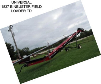 UNIVERSAL 1837 BINBUSTER FIELD LOADER TD