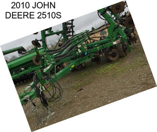 2010 JOHN DEERE 2510S
