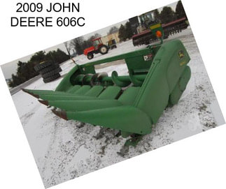 2009 JOHN DEERE 606C