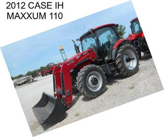 2012 CASE IH MAXXUM 110