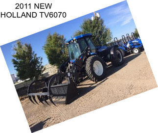 2011 NEW HOLLAND TV6070