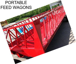 PORTABLE FEED WAGONS