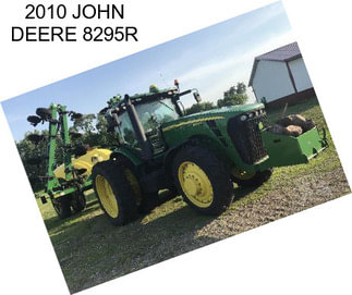 2010 JOHN DEERE 8295R