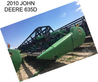 2010 JOHN DEERE 635D