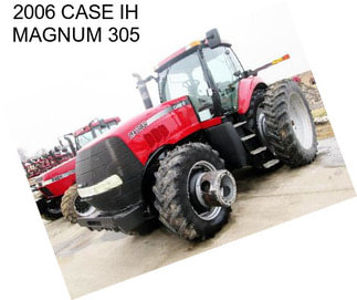 2006 CASE IH MAGNUM 305