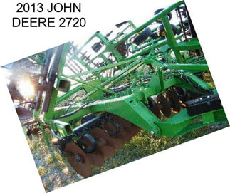 2013 JOHN DEERE 2720