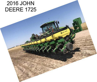 2016 JOHN DEERE 1725