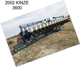 2002 KINZE 3600