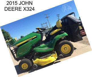 2015 JOHN DEERE X324