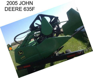 2005 JOHN DEERE 635F