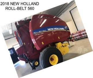 2018 NEW HOLLAND ROLL-BELT 560