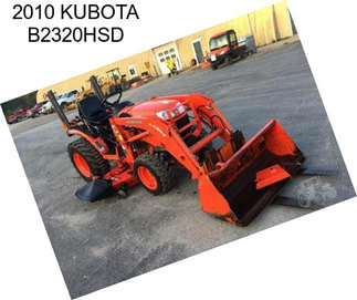 2010 KUBOTA B2320HSD