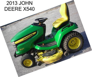 2013 JOHN DEERE X540