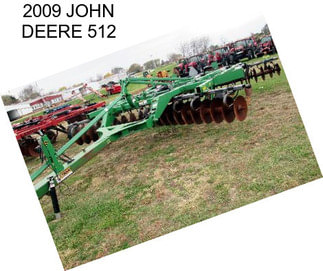 2009 JOHN DEERE 512