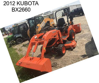 2012 KUBOTA BX2660