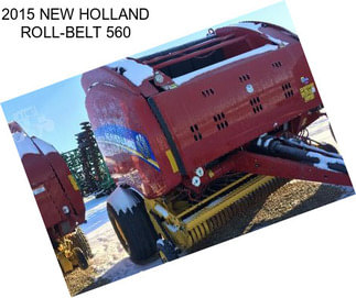 2015 NEW HOLLAND ROLL-BELT 560