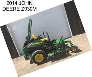 2014 JOHN DEERE Z930M