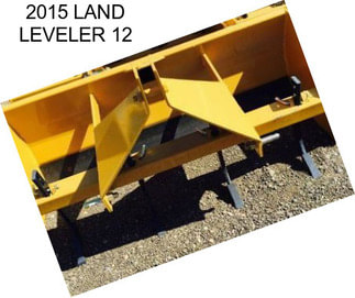 2015 LAND LEVELER 12