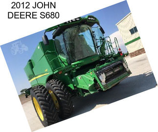 2012 JOHN DEERE S680