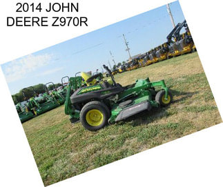 2014 JOHN DEERE Z970R