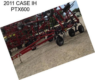 2011 CASE IH PTX600