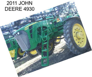 2011 JOHN DEERE 4930