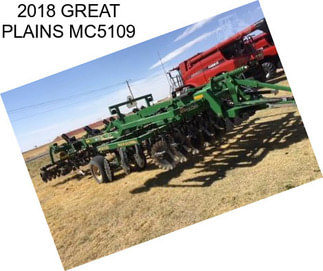 2018 GREAT PLAINS MC5109