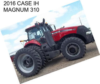 2016 CASE IH MAGNUM 310