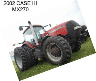 2002 CASE IH MX270