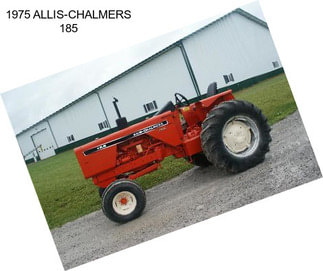 1975 ALLIS-CHALMERS 185