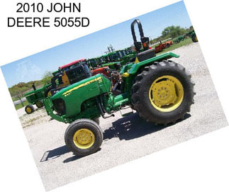 2010 JOHN DEERE 5055D