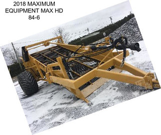 2018 MAXIMUM EQUIPMENT MAX HD 84-6