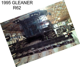 1995 GLEANER R62