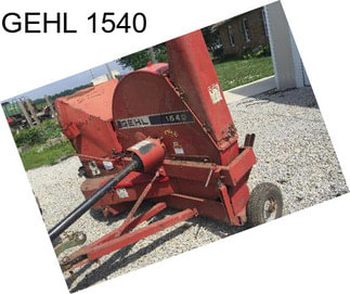 GEHL 1540