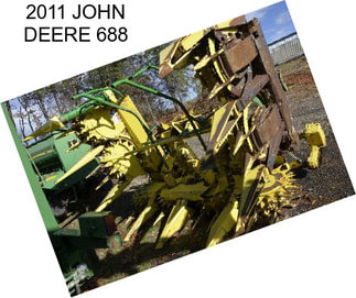 2011 JOHN DEERE 688