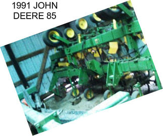 1991 JOHN DEERE 85