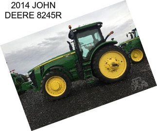 2014 JOHN DEERE 8245R