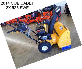 2014 CUB CADET 2X 526 SWE