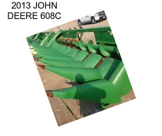 2013 JOHN DEERE 608C