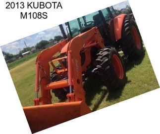 2013 KUBOTA M108S